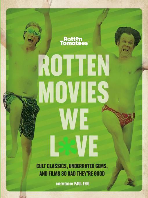 Title details for Rotten Tomatoes by Editors of Rotten Tomatoes - Available